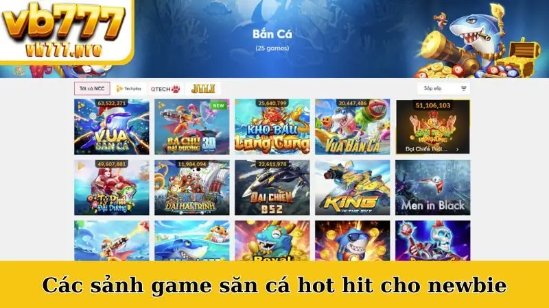 Các sảnh game săn cá hot hit cho newbie