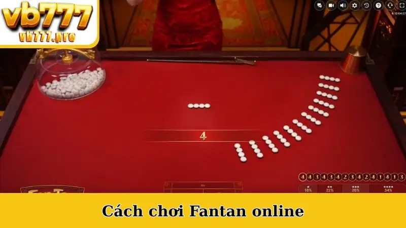 Cách Chơi Fantan Online