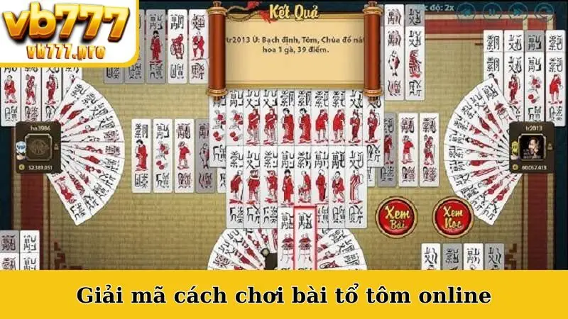 Giải mã cách chơi bài tổ tôm online