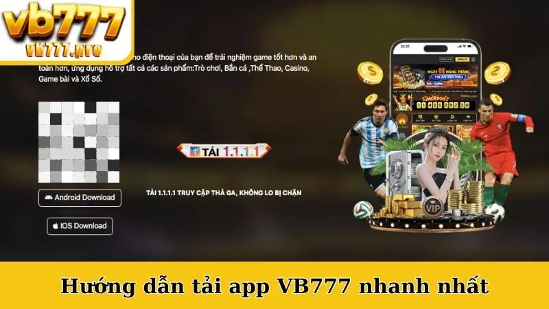Hướng dẫn tải app VB777 nhanh nhất